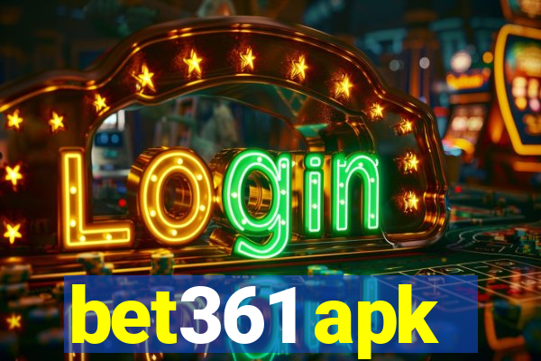 bet361 apk